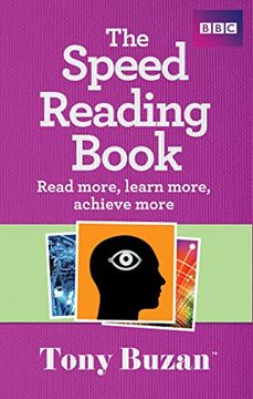 portada The Speed Reading Book: Read More, Learn More, Achieve More (en Inglés)