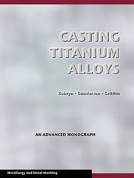 portada casting titanium alloys (metal working and metallurgy)