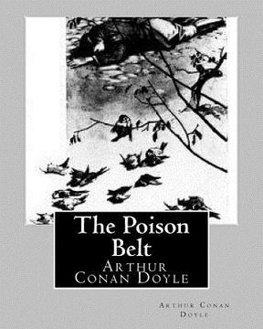 portada The Poison Belt (1913), Arthur Conan Doyle (en Inglés)