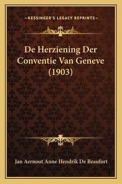 portada De Herziening Der Conventie Van Geneve (1903)