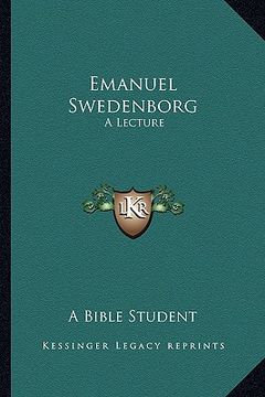 portada emanuel swedenborg: a lecture (en Inglés)