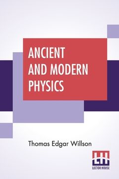 portada Ancient And Modern Physics (in English)