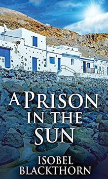 portada A Prison in the sun (3) (Canary Islands Mysteries) (en Inglés)