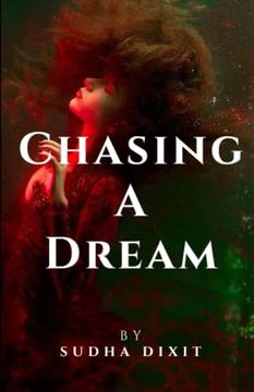 portada Chasing a Dream (in English)