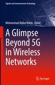 portada A Glimpse Beyond 5g in Wireless Networks (en Inglés)