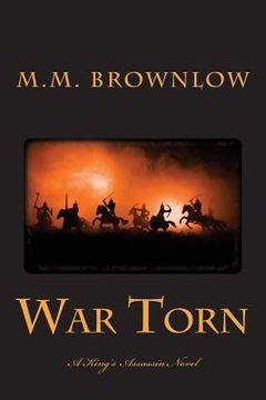 portada War Torn: A King's Assassin Novel (in English)