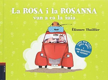 portada La Rosa i la Rosanna van a ca la Iaia (in Spanish)