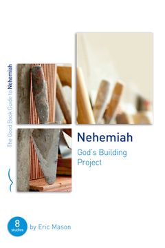 portada Nehemiah: God's Building Project: Eight Studies for Groups or Individuals (en Inglés)