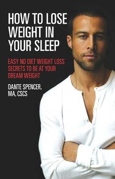portada how to lose weight in your sleep (in English)