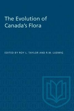 portada The Evolution of Canada's Flora (en Inglés)