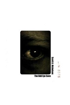 portada The Odd Eye Sees (in English)