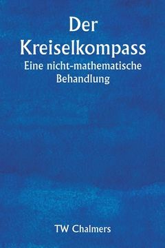 portada Der Kreiselkompass Eine nicht-mathematische Behandlung (en Alemán)