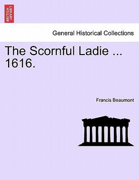 portada the scornful ladie ... 1616. (in English)