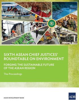 portada Sixth Asean Chief Justices Roundtable on Environment (en Inglés)