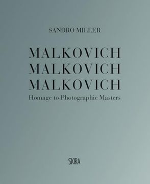 portada Malkovich Malkovich Malkovich: Homage to Photographic Masters