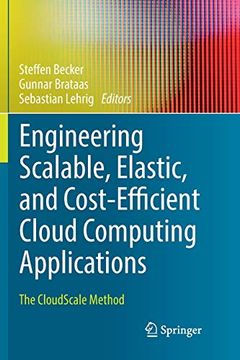 portada Engineering Scalable, Elastic, and Cost-Efficient Cloud Computing Applications: The Cloudscale Method (en Inglés)