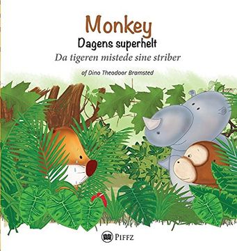 portada Monkey - Dagens superhelt: : Da tigeren mistede sine striber