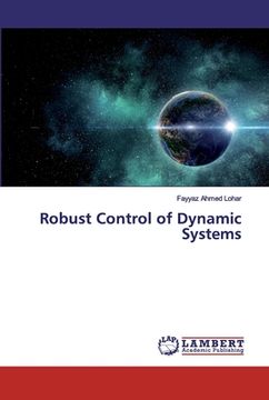 portada Robust Control of Dynamic Systems
