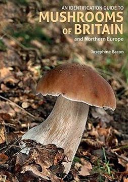 portada An Identification Guide to Mushrooms of Britain and Northern Europe (2Nd Edition) 