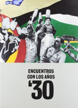 portada Encuentros con los Años 30 (Libros de Autor) (in English)