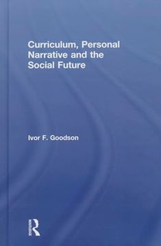 portada Curriculum, Personal Narrative and the Social Future (in English)