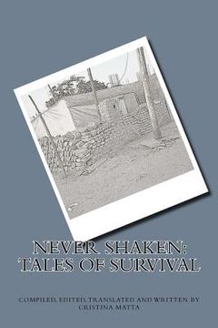 portada Never Shaken: Tales of Survival (en Inglés)