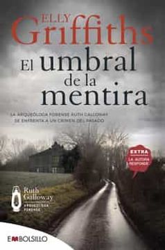 portada El Umbral de la Mentira: Los Huesos Nunca Mienten (Embolsillo) (in Spanish)