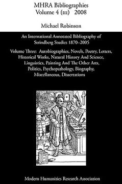 portada an international annotated bibliography of strindberg studies 1870-2005: vol. 3, autobiographies, novels, poetry, letters, historical works, natural (in English)