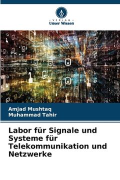 portada Labor für Signale und Systeme für Telekommunikation und Netzwerke (en Alemán)