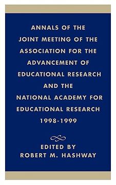 portada annals of the joint meeting of the association for the advancement of educational research and the national academy for educational research 1998-1999