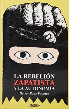 portada la rebelión zapatista y la autonomía