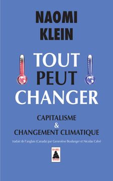 portada Tout Peut Changer: Capitalisme et Changement Climatique (en Francés)