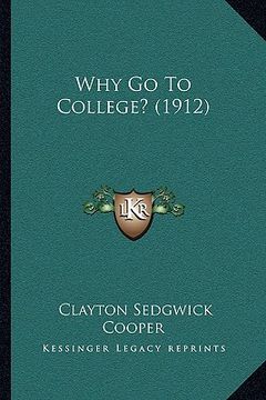 portada why go to college? (1912) (in English)