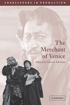 portada The Merchant of Venice Paperback (Shakespeare in Production) (en Inglés)