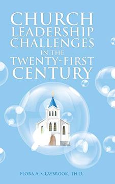 portada Church Leadership Challenges in the Twenty-First Century (en Inglés)