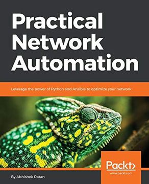 portada Practical Network Automation: Leverage the Power of Python and Ansible to Optimize Your Network (en Inglés)