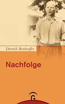 portada Nachfolge: Kart. Ausgabe der Dietrich Bonhoeffer Werke, Band 4 (en Alemán)