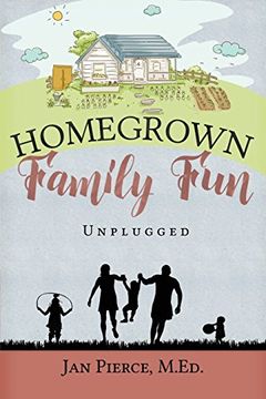 portada Homegrown Family Fun: Unplugged