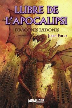 portada Llibre de l ' Apocalipsi: Draconis Ladonis (Llibres Infantils I Juvenils - Diversos) (en Catalá)