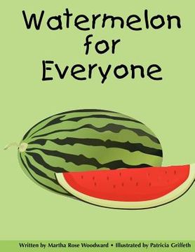 portada watermelon for everyone (en Inglés)