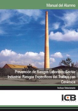 portada Manual Prevención de Riesgos Laborales. Sector Industria: Riesgos Específicos del Trabajo con Cerámica (in Spanish)
