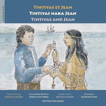 portada Tihtiyas et Jean / Tihtiyas naka Jean / Tihtiyas and Jean