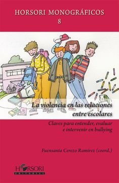 portada La Violencia en las Relaciones Entre Escolares (in Spanish)