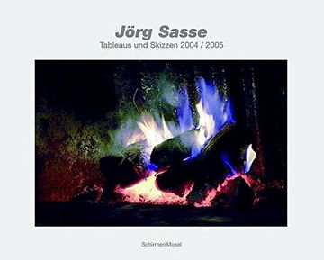 portada Jörg Sasse - Tableaus und Skizzen 2004 2005