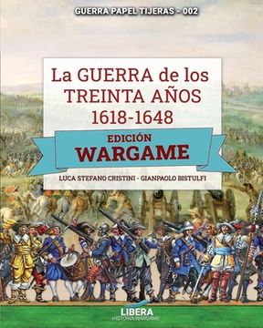 portada La Guerra de los Treinta años 1618-1648: Edición Wargame