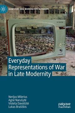 portada Everyday Representations of War in Late Modernity (en Inglés)