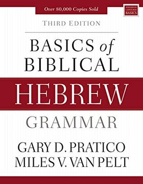 portada Basics of Biblical Hebrew Grammar: Third Edition (Zondervan Language Basics Series) (in English)