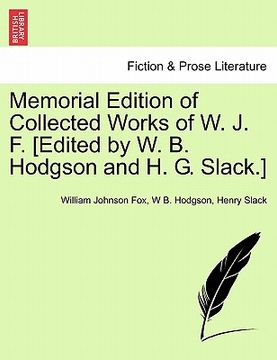 portada memorial edition of collected works of w. j. f. [edited by w. b. hodgson and h. g. slack.]