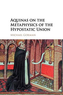 portada Aquinas on the Metaphysics of the Hypostatic Union (en Inglés)
