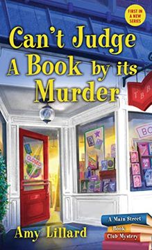 portada Can't Judge a Book by its Murder (Main Street Book Club Mysteries) (in English)
